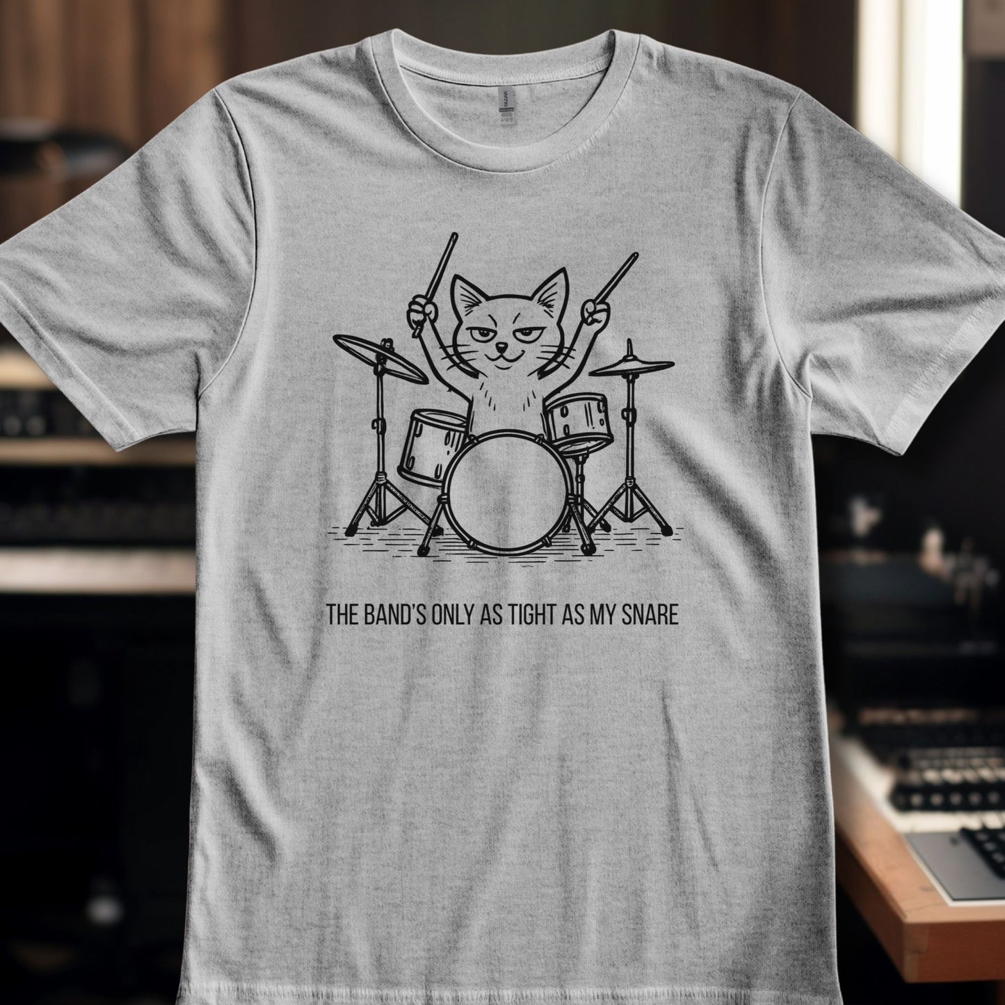 Band's only as Tight as my Snare!