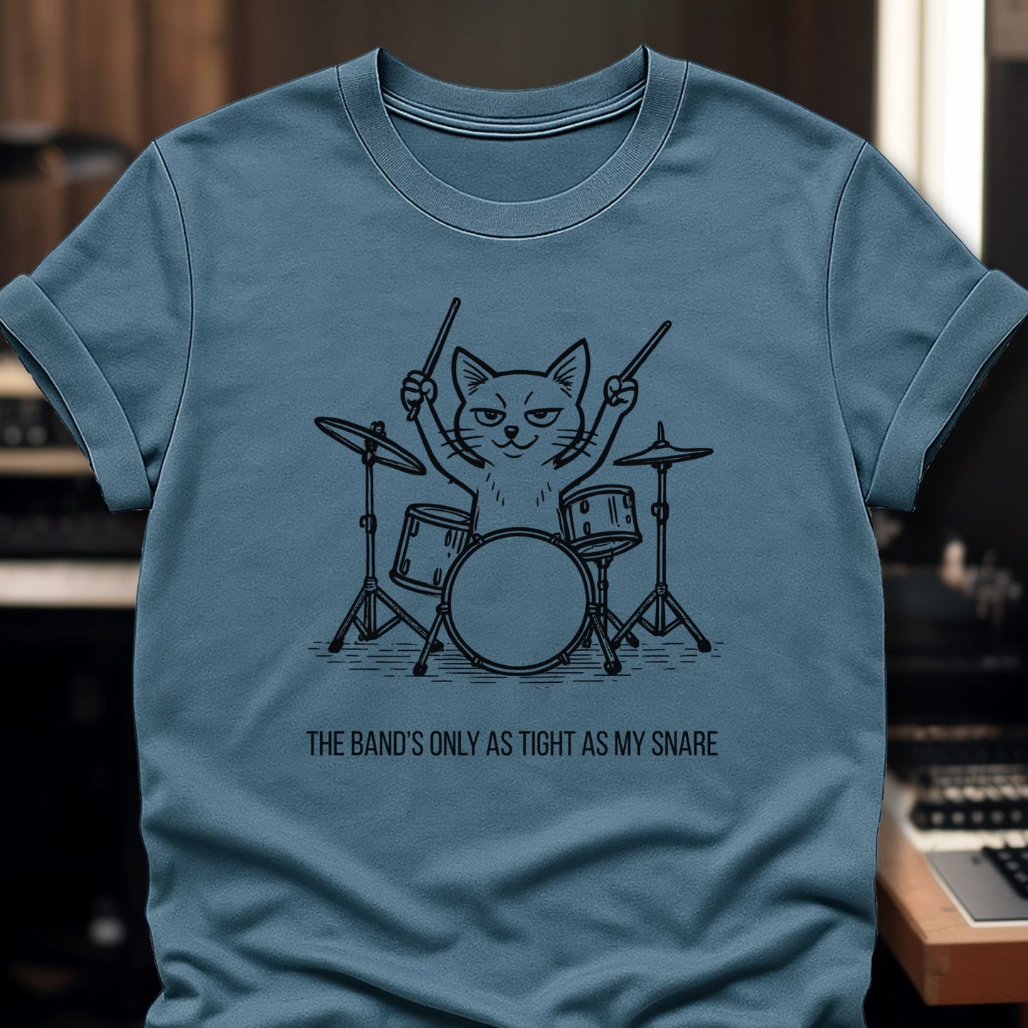 Band's only as Tight as my Snare!