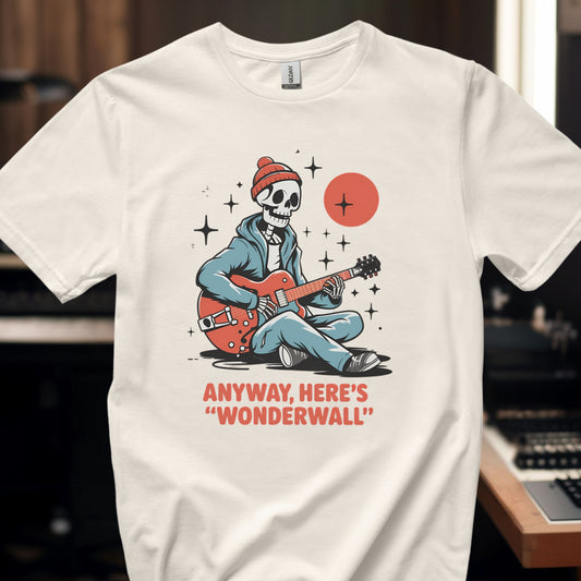 Anyway, here's Wonderwall