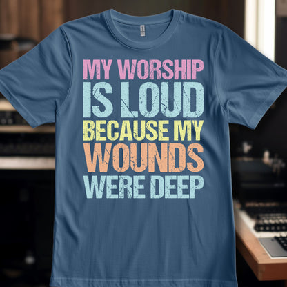 My Worship is Loud