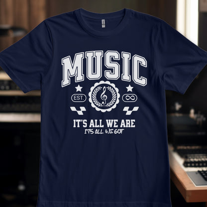 Music It's all We Are