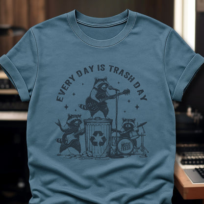 Every Day is Trash Day