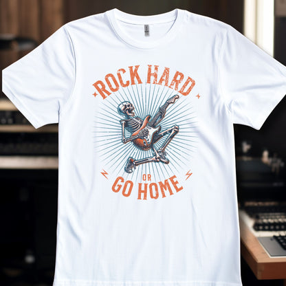 Rock Hard or Go Home